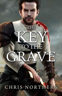 The Key To The Grave (#2 The Price Of Freedom)