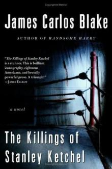 The Killings of Stanley Ketchel Read online