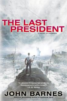 The Last President d-3 Read online