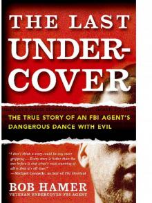The Last Undercover Read online