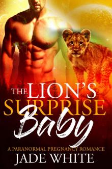 The Lion's Surprise Baby Read online