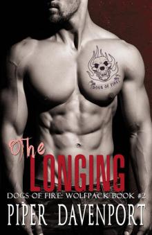The Longing (Dogs of Fire: Wolfpack, #2) Read online