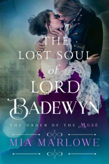 The Lost Soul of Lord Badewyn (Order of the M.U.S.E. Book 3) Read online