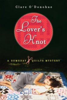 The Lover's Knot: A Someday Quilts Mystery Read online