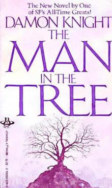 The Man in the Tree Read online
