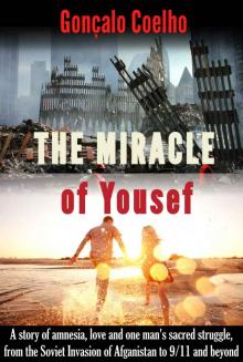 The Miracle of Yousef: Historical and political thriller