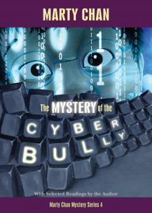 The Mystery of the Cyber Bully Read online