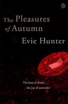 The Pleasures of Autumn Read online