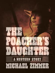 The Poacher's Daughter Read online