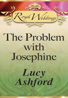 The Problem with Josephine Read online