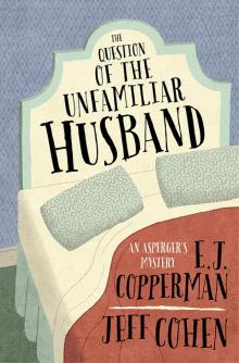 The Question of the Unfamiliar Husband Read online