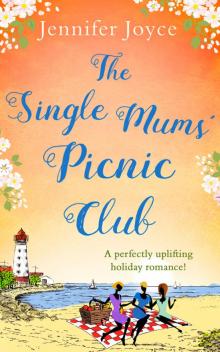 The Single Mums' Picnic Club Read online