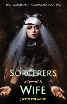 The Sorcerer’s Wife