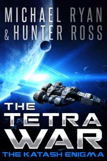 The Tetra War_The Katash Enigma Read online