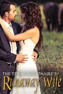 The Texas Millionaire's Runaway Wife Read online