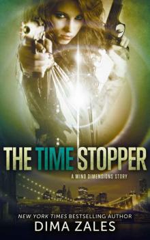 The Time Stopper (Mind Dimensions Book 0) Read online