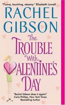 The Trouble With Valentine's Day Read online