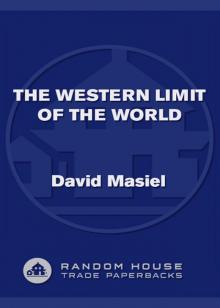 The Western Limit of the World