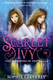 The Whispers in the Walls (Scarlet and Ivy, Book 2) Read online