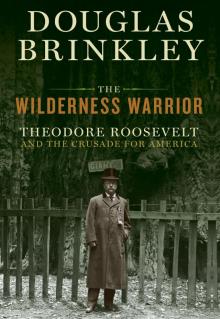The Wilderness Warrior Read online