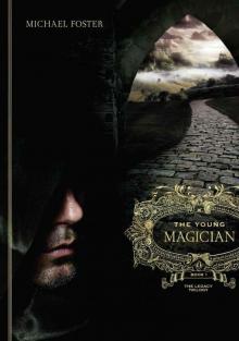 The Young Magician (The Legacy Trilogy) Read online