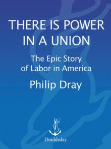 There is Power in a Union Read online