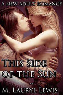 This Side of the Sun (The Sun Trilogy) Read online