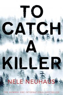 To Catch a Killer Read online