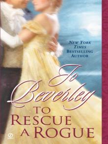 To Rescue a Rogue Read online