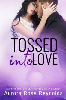 Tossed Into Love (Fluke My Life Book 3)