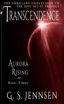 Transcendence: Aurora Rising Book Three Read online