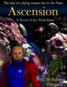 Twin Stars 1: Ascension