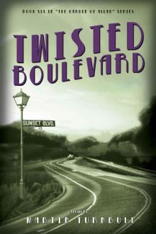 Twisted Boulevard: A Novel of Golden-Era Hollywood (Hollywood's Garden of Allah novels Book 6) Read online
