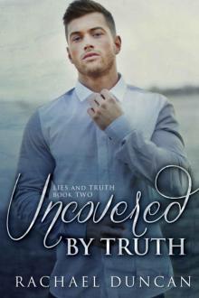 Uncovered by Truth Read online