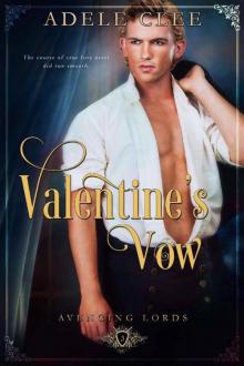 Valentine's Vow (Avenging Lords Book 3) Read online