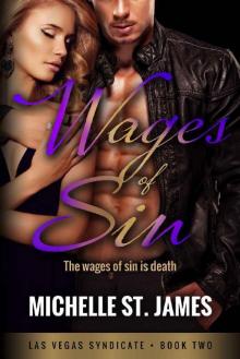 Wages of Sin: Las Vegas Syndicate Book Two Read online
