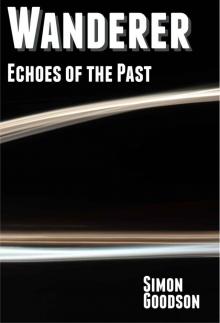 Wanderer - Echoes of the Past Read online