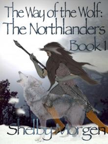 Way of The WOlf: The Northlanders Book I Read online
