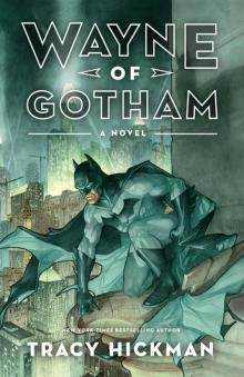 Wayne of Gotham Read online