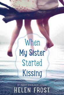 When My Sister Started Kissing Read online