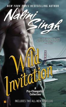 Wild Invitation: A Psy/Changeling Anthology (Psy-Changeling) Read online