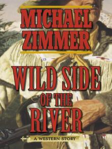 Wild Side of the River Read online