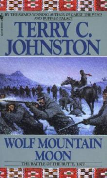 Wolf Mountain Moon: The Battle of the Butte, 1877 tp-12 Read online