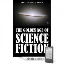 (1/15) The Golden Age of Science Fiction: An Anthology of 50 Short Stories