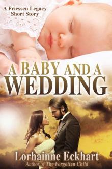 A Baby And A Wedding Read online
