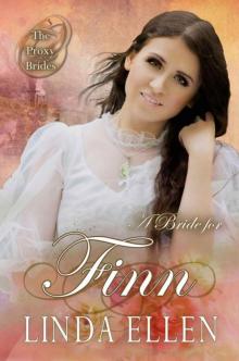 A Bride For Finn (The Proxy Brides Book 5) Read online