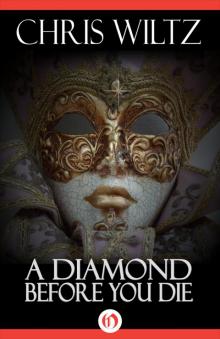 A Diamond Before You Die Read online