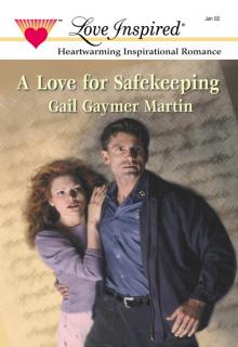 A Love for Safekeeping Read online