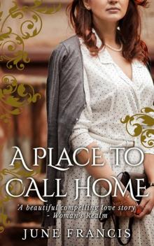 A Place To Call Home Read online
