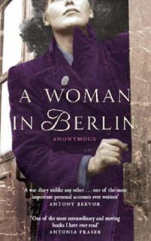 A Woman in Berlin Read online